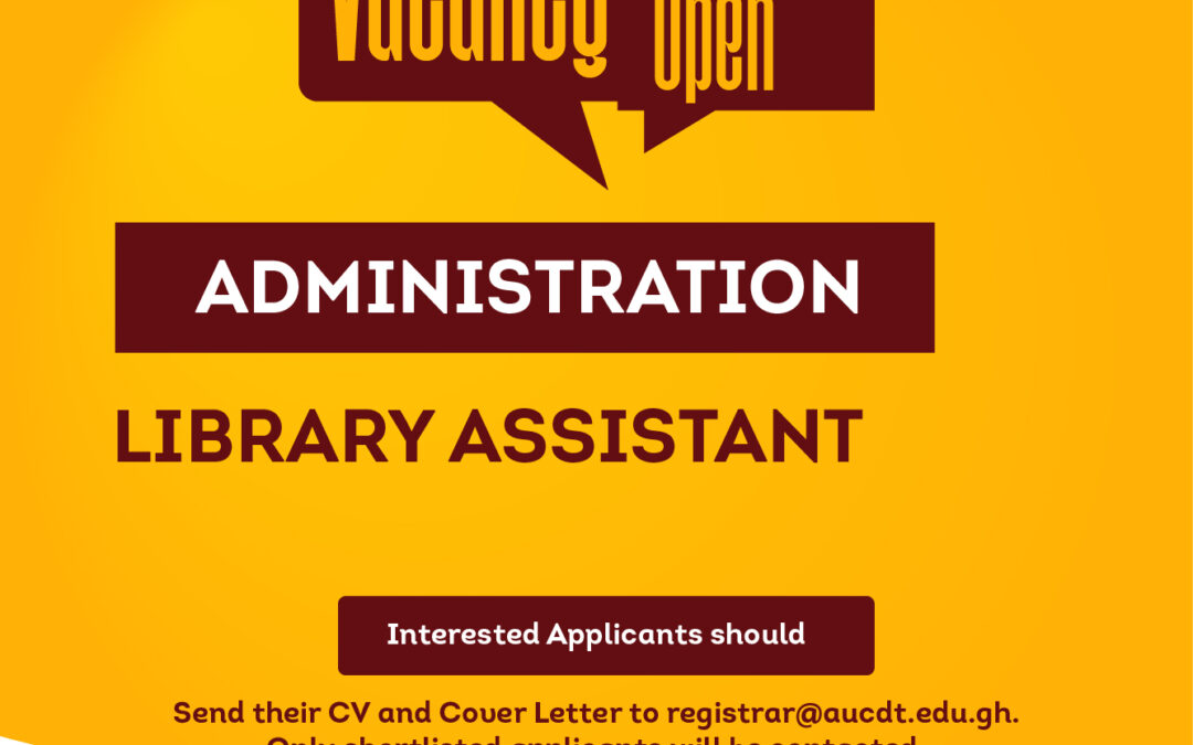 AsanSka University College of Design and Technology is seeking a dedicated and detail-oriented Library Assistant to support the effective operation of its academic library.